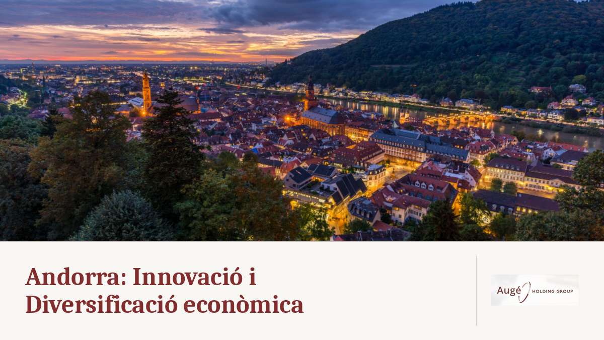 Andorra: innovació i diversificació