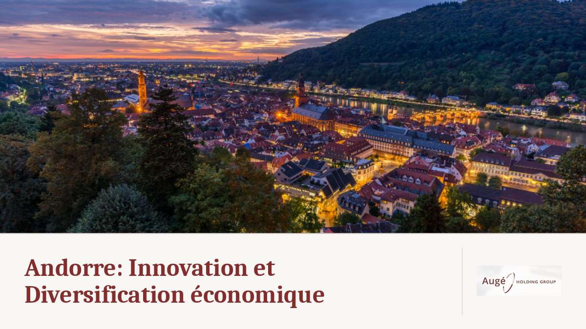 Andorre: Innovation et diversification